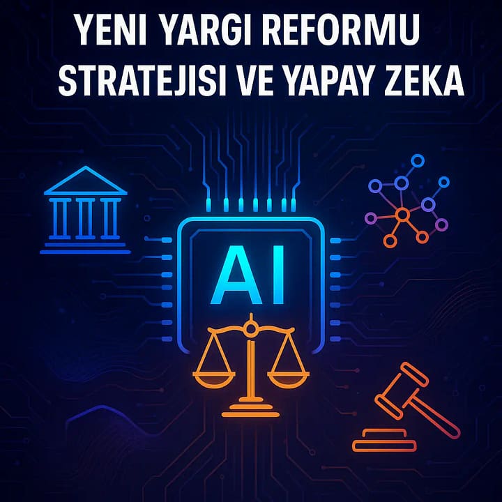 yeni-yargi-reformu-stratejisi-ve-yapay-zeka